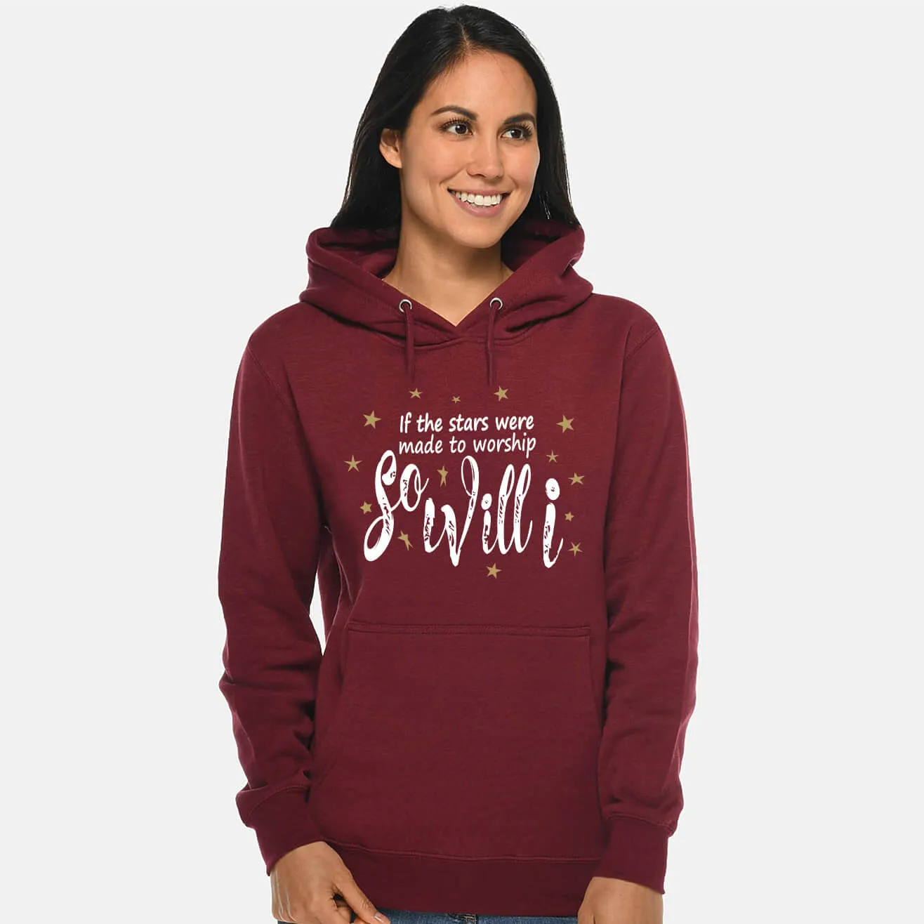 So Will I Unisex Sweatshirt Hoodie