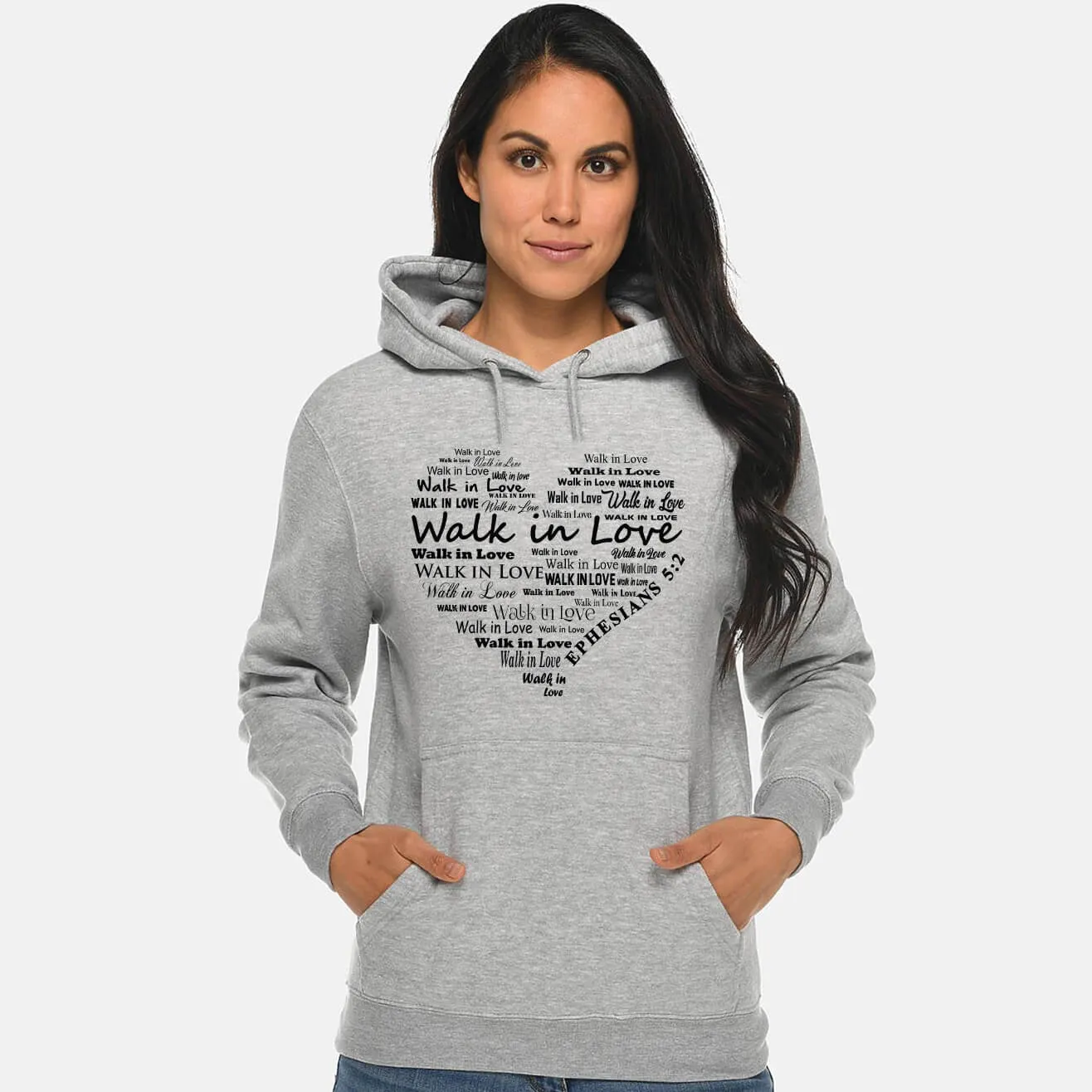 Walk In Love Unisex Sweatshirt Hoodie